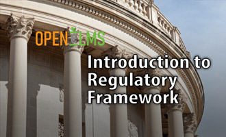 Introduction to Regulatory Framework e-Learning
